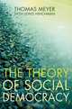 The Theory of Social Democracy, Thomas Meyer 
