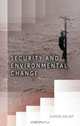 Security and Environmental Change, Simon Dalby 