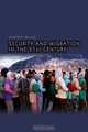 Security and Migration in the 21st Century, Elspeth Guild 