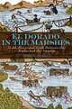 El Dorado in the Marshes, Massimo Livi Bacci 