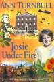 Josie Under Fire, Ann Turnbull 
