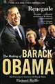 Renegade: Making of Barack Obama, Richard Wolffe 