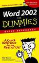 Word 2002 For Dummies® Quick Reference, Peter Weverka 