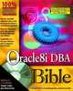 Oracle8iTM DBA Bible, Jonathan Gennick 