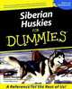 Siberian Huskies For Dummies®, Diane Morgan 