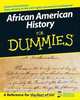 African American History For Dummies®, Ronda Racha Penrice 