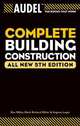 AudelTM Complete Building Construction, Mark Richard Miller 