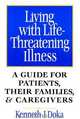 Living with Life–Threatening Illness, Kenneth J. Doka 