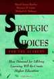 Strategic Choices for the Academy, Daniel James Rowley 