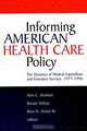 Informing American Health Care Policy, Alan C. Monheit 
