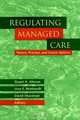 Regulating Managed Care, Stuart H. Altman 