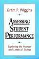Assessing Student Performance, Grant P. Wiggins 