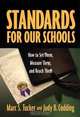 Standards for Our Schools, Marc S. Tucker 