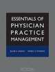 Essentials of Physician Practice Management, Blair Keagy MD 