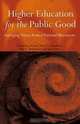 Higher Education for the Public Good, Adrianna J. Kezar 