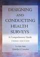 Designing and Conducting Health Surveys, Lu Ann Aday 