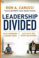 Leadership Divided, Ron A. Carucci 