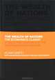 The Wealth of Nations: The Economics Classic: A Selected Edition for the Contemporary Reader, Adam Smith 
