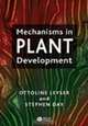 Mechanisms in Plant Development, Ottoline Leyser 