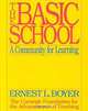 The Basic School - A Community for Learning, Ernest L. Boyer 