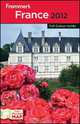 Frommer?s® France 2012, Margie Rynn 