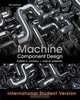 Machine Component Design, Robert C. Juvinall 
