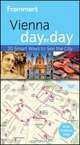 Frommer?s® Vienna Day By Day, Teresa Fisher 