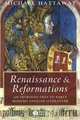 Renaissance and Reformations, Michael Hattaway 