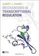 Mechanisms in Transcriptional Regulation, Albert J. Courey 
