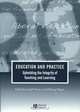 Education and Practice, Joseph Dunne 