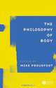 The Philosophy of Body, Michael A. Proudfoot 