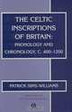 The Celtic Inscriptions of Britain, Patrick Sims–Williams 