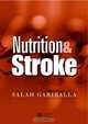 Nutrition and Stroke, Salah Gariballa 