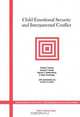 Child Emotional Security and Interparental Conflict, Patrick T. Davies 