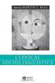 Clinical Sociolinguistics, Martin J. Ball 