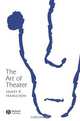 The Art of Theater, James R. Hamilton 