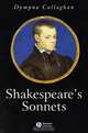 Shakespeare?s Sonnets, Dympna Callaghan 