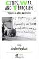 Cities, War, and Terrorism, Stephen Graham 