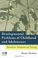 Developmental Problems of Childhood and Adolescence, Martin Herbert 