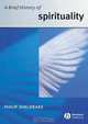 A Brief History of Spirituality, Philip Sheldrake 