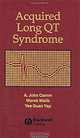 Acquired Long QT Syndrome, A. John Camm 
