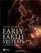 Early Earth Systems, Hugh R. Rollinson 