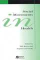 Social Movements in Health, Phil Brown 