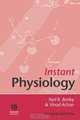 Instant Physiology, Neil R. Borley 