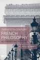 Twentieth–Century French Philosophy, Alan D. Schrift 