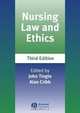 Nursing Law and Ethics, John Tingle 