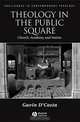 Theology in the Public Square, Gavin D?Costa 