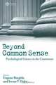 Beyond Common Sense, Eugene Borgida 