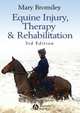 Equine Injury, Therapy and Rehabilitation, Mary Bromiley 