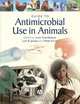 Guide to Antimicrobial Use in Animals, Luca Guardabassi 